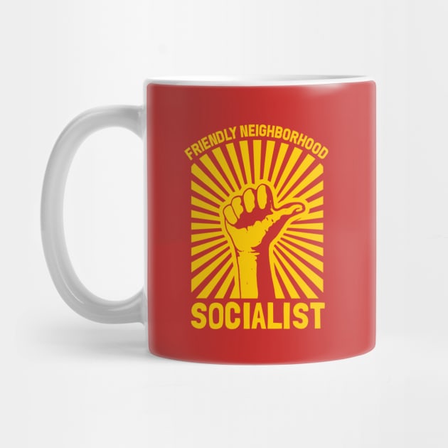 Friendly Neighborhood Socialist by dumbshirts